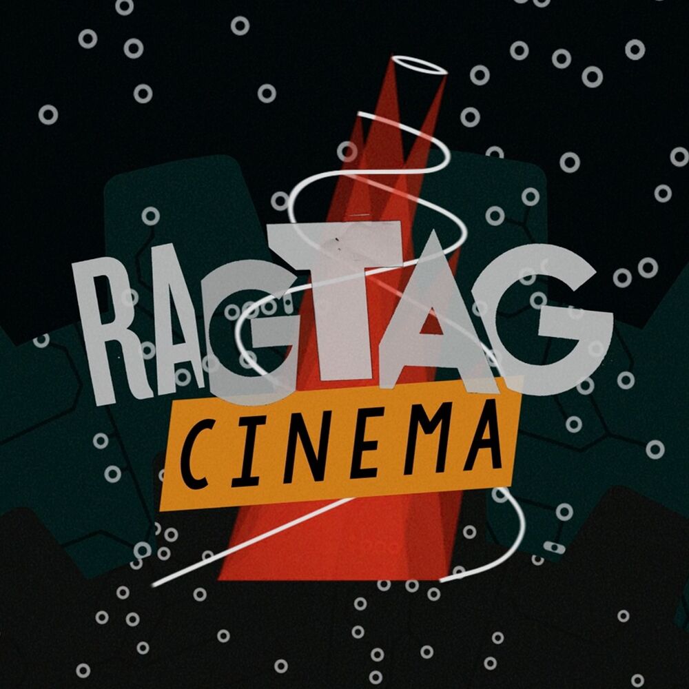 Ragtag Cinema